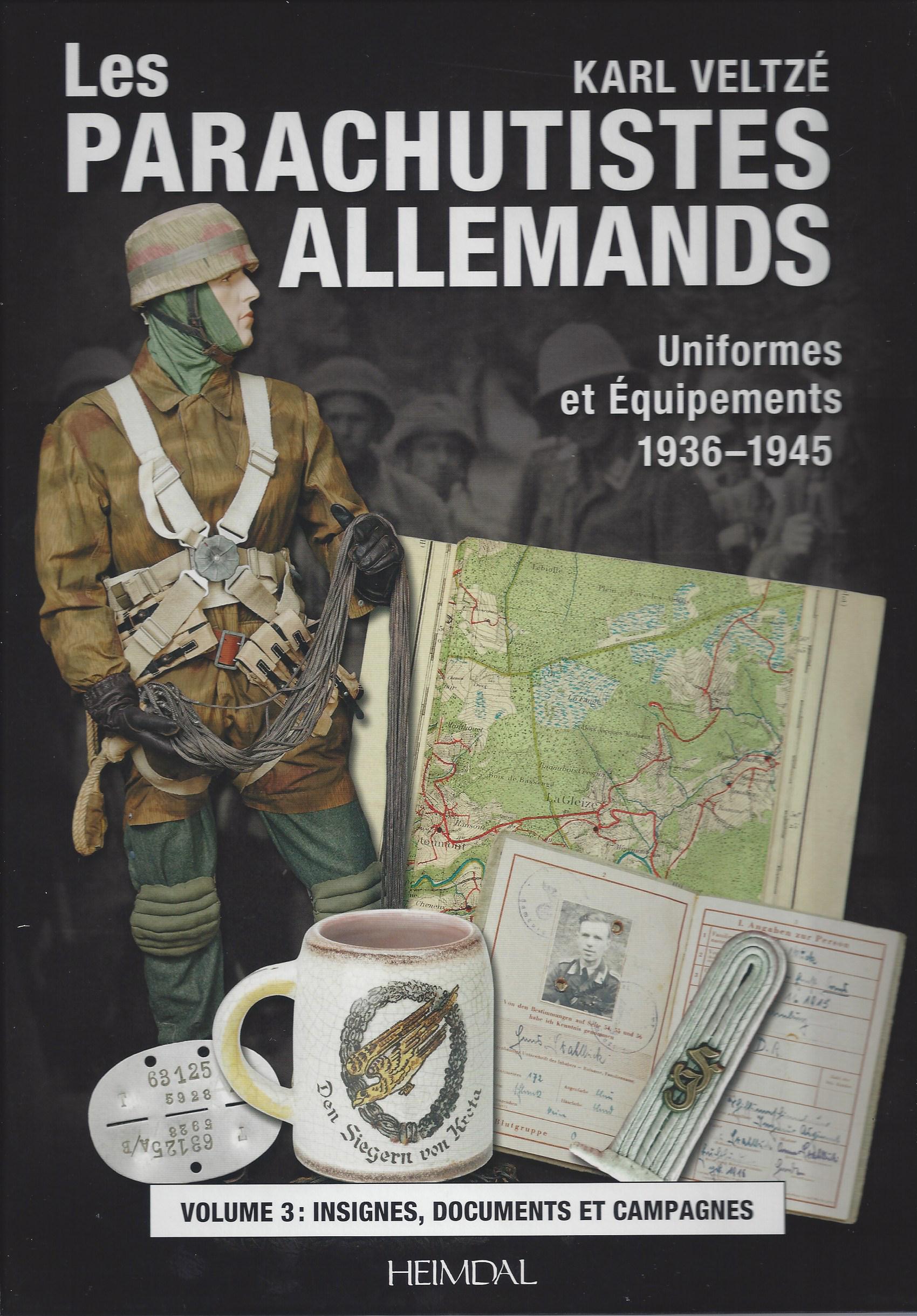 Les parachutistes Allemands Volume 3